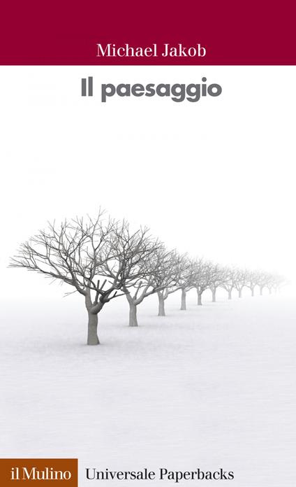 Il paesaggio - Michael Jakob,A. Ghersi - ebook