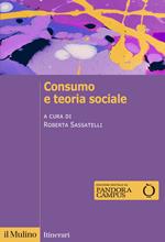 Consumo e teoria sociale