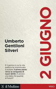 Libro 2 giugno Umberto Gentiloni Silveri