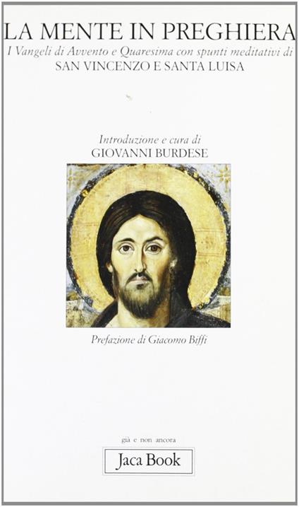 La mente in preghiera. I vangeli di Avvento e Quaresima con spunti meditativi di s. Vincenzo e s. Luisa - copertina