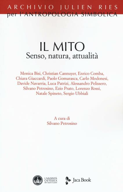 Il mito. Senso, natura, attualità - copertina