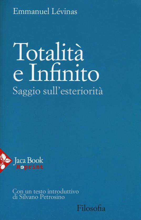 Totalità e infinito. Saggio sull'esteriorità - Emmanuel Lévinas - copertina