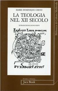 La teologia nel XII secolo - Marie-Dominique Chenu - copertina