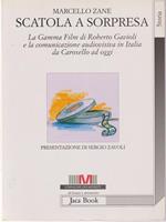 Scatola a sorpresa. La Gamma Film di Roberto Gavioli e la comunicazione audiovisiva in Italia dagli anni Cinquanta ad oggi