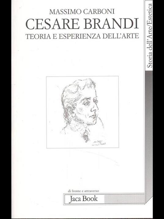 Cesare Brandi. Teoria e esperienza dell'arte - Massimo Carboni - copertina