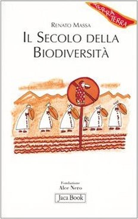 Il secolo della biodiversità - Renato Massa - 3