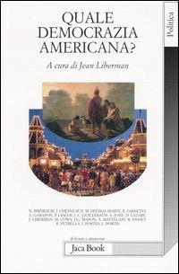 Quale democrazia americana? - copertina