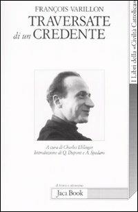 Traversate di un credente - François Varillon - copertina