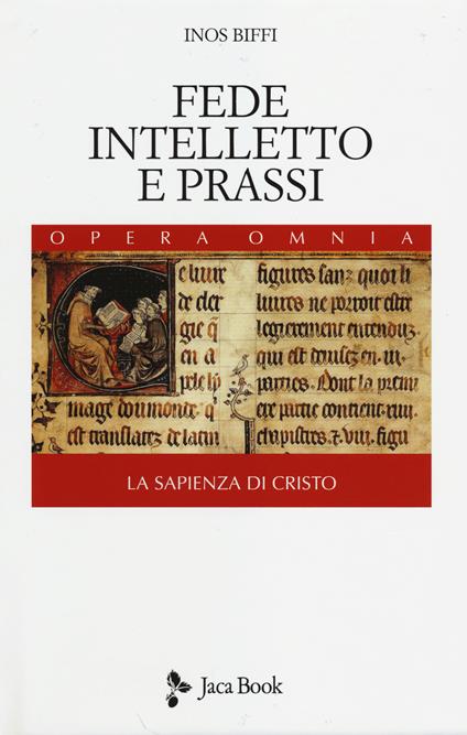 Fede, intelletto e prassi - Inos Biffi - copertina