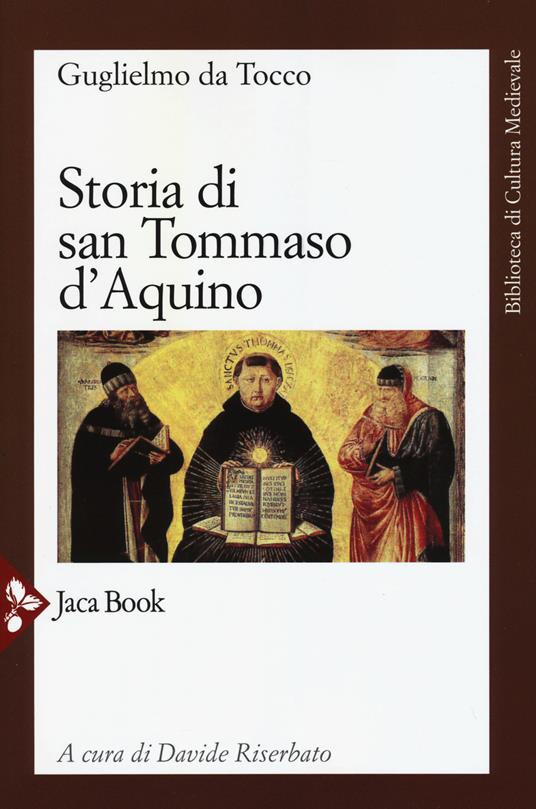 Storia di san Tommaso d'Aquino - Guglielmo da Tocco - copertina