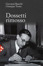 Dossetti rimosso