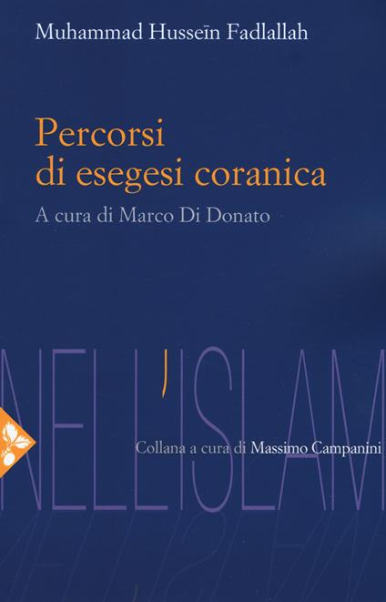 Percorsi di esegesi coranica - Muhammad Hussein Fadlallah - copertina