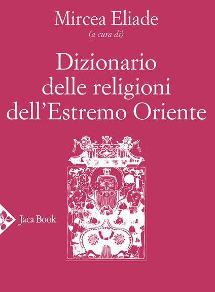 Dizionario delle religioni dell'Estremo Oriente - copertina