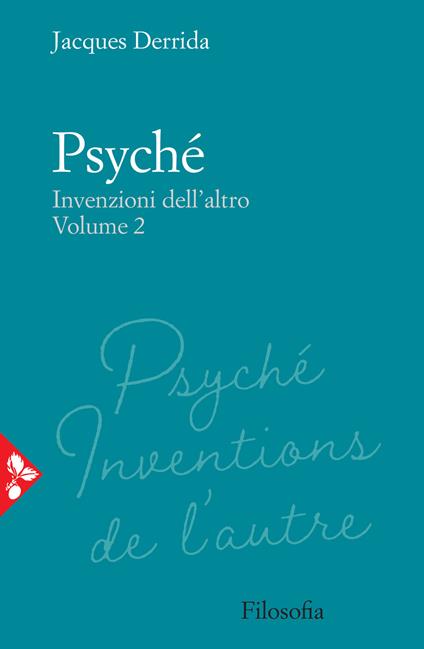 Psyché. Invenzioni dell'altro. Vol. 2 - Jacques Derrida - copertina