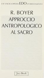 Approccio antropologico al sacro