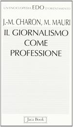 Il giornalismo come professione