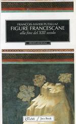 Figure francescane alla fine del XIII secolo