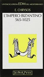 L' impero bizantino. Dalla morte di Giustiniano I alla morte di Basilio II (565-1025)