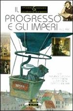 Il progresso e gli imperi. 1850-1900