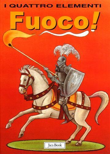 Fuoco! - Lara Albanese,Cecco Mariniello - 2