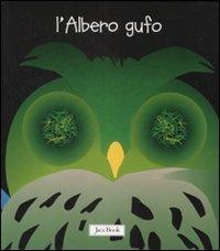 L' albero gufo. Ediz. illustrata - Sebastiano Ranchetti - copertina