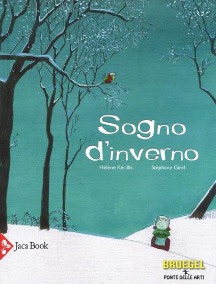 Sogno d'inverno - Hélène Kérillis,Stéphane Girel - copertina