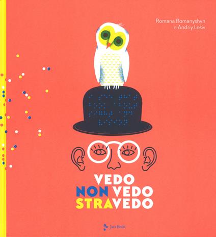 Vedo, non vedo, stravedo - Romana Romanyshyn,Andriy Lesiv - copertina