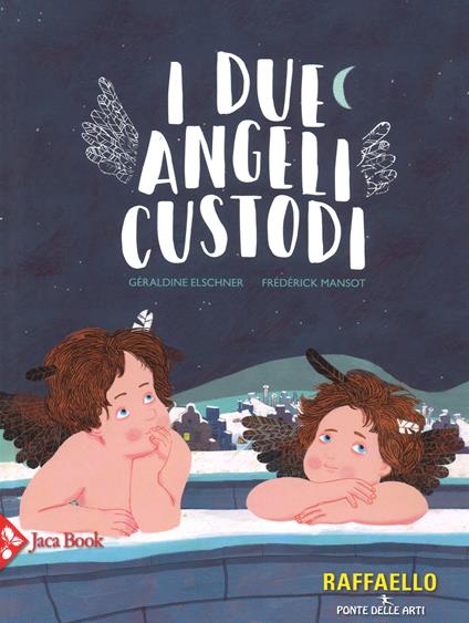 I due angeli custodi - Géraldine Elschner,Frédérick Mansot - copertina