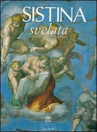 La Sistina svelata. Iconografia di un capolavoro. Ediz. illustrata - Heinrich W. Pfeiffer - copertina