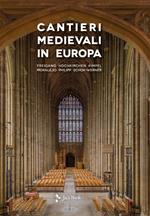 Cantieri medievali in Europa