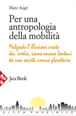 Per una antropologia della mobilità