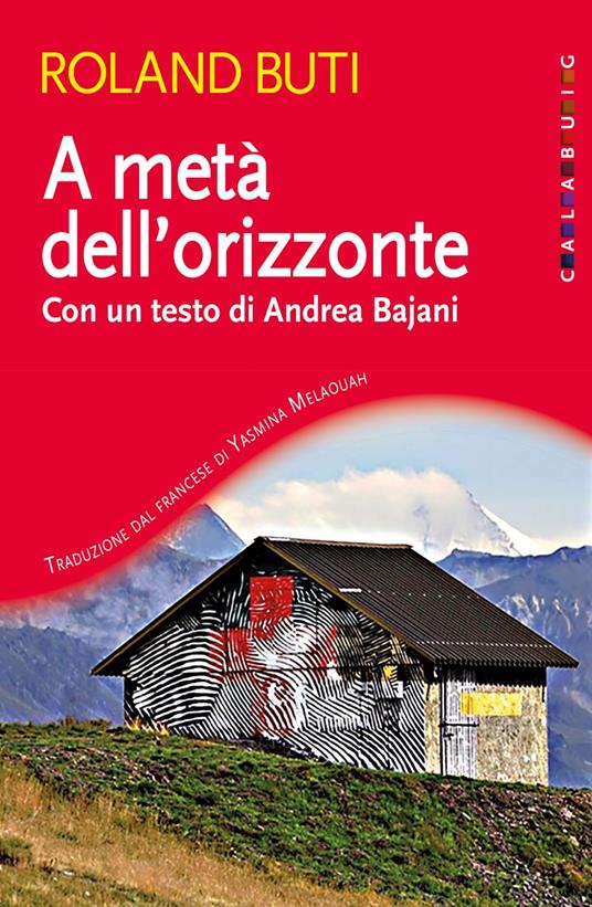 A metà dell'orizzonte - Roland Buti,Yasmina Mélaouah - ebook