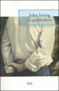 La quarta mano - John Irving - copertina