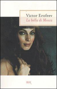 La bella di Mosca - Viktor Erofeev - copertina