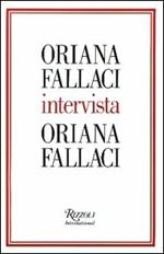 Oriana Fallaci intervista Oriana Fallaci