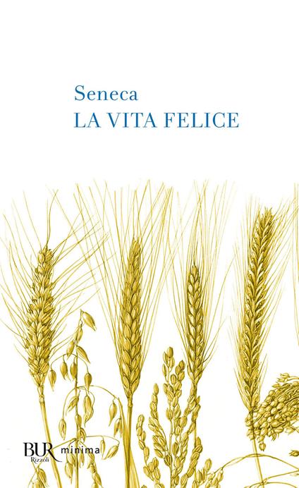 La vita felice - Lucio Anneo Seneca - copertina