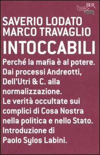 Intoccabili - Saverio Lodato,Marco Travaglio - 2