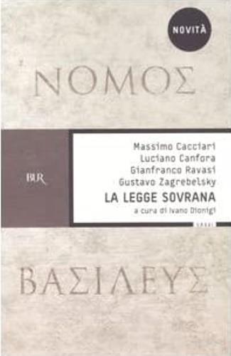 La legge sovrana. Nomos basileus - 2