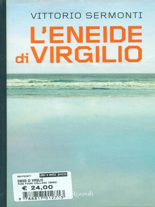 L'Eneide di Virgilio. Testo latino a fronte - Vittorio Sermonti - 2