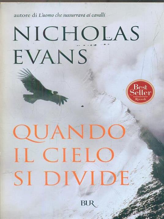 Quando il cielo si divide - Nicholas Evans - 4