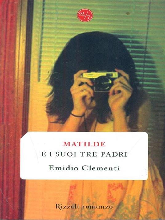 Matilde e i suoi tre padri - Emidio Clementi - 4