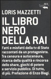 Il libro nero della RAI - Loris Mazzetti - copertina