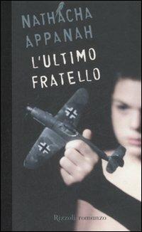 L'ultimo fratello - Nathacha Appanah - copertina