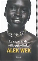 La ragazza del villaggio Dinka