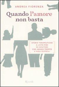 Quando l'amore non basta - Andrea Fiorenza - copertina