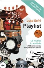 Playlist. La musica è cambiata