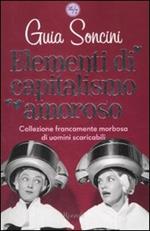 Elementi di capitalismo amoroso