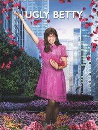 Ugly Betty. Ediz. illustrata - copertina