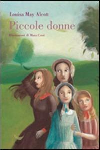 Piccole donne - Louisa May Alcott - Libro - Rizzoli - I delfini. Classici