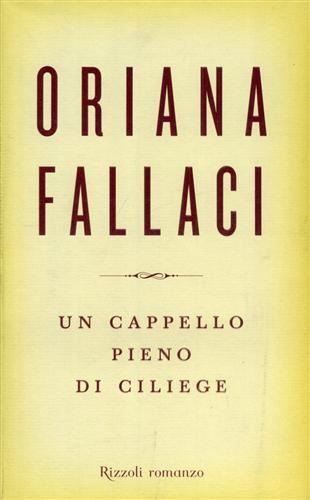 Un cappello pieno di ciliege - Oriana Fallaci - copertina